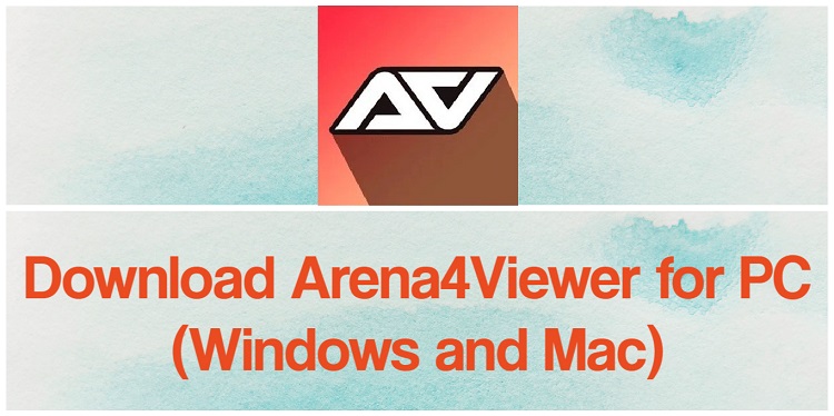 Descarga Arena4Viewer para PC Windows y Mac