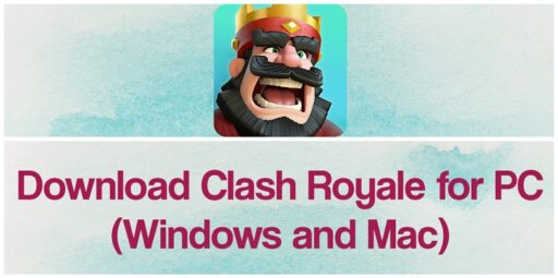 Descarga Clash Royale para PC Windows y Mac