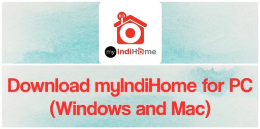 Descarga MyIndiHome para PC Windows y Mac