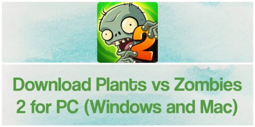 Descarga Plants vs Zombies 2 para PC Windows y Mac