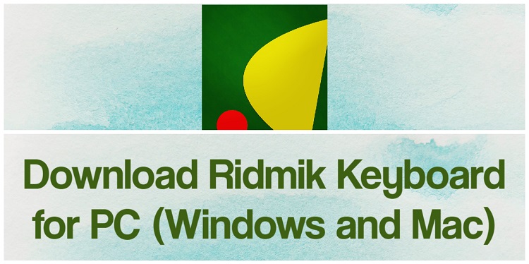 Descarga Ridmik Keyboard para PC Windows y Mac