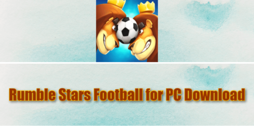 Descarga Rumble Stars Football para PC Windows y Mac