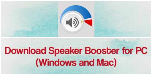Descarga Speaker Booster para PC Windows y Mac