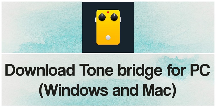 Descarga Tonebridge para PC Windows y Mac