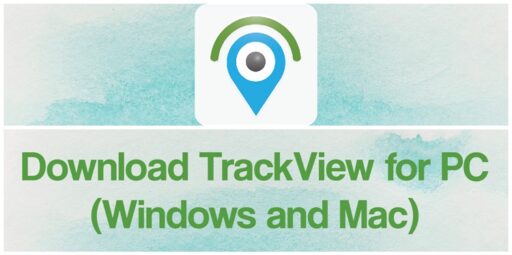 Descarga TrackView para PC Windows y Mac