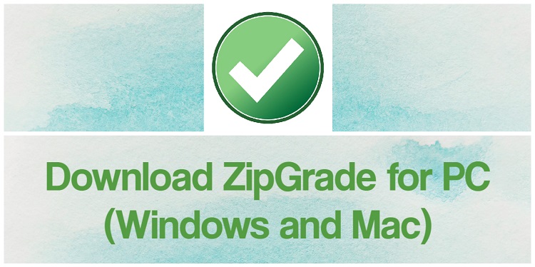 Descarga ZipGrade para PC Windows y Mac