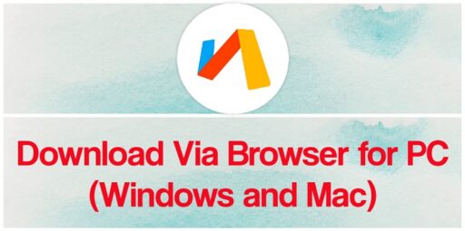 Descarga a traves del navegador para PC Windows y Mac