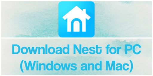 Descarga la aplicacion Nest para PC Windows y Mac