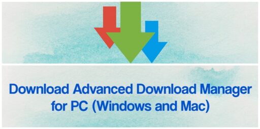 Descargue Advanced Download Manager para PC Windows y Mac