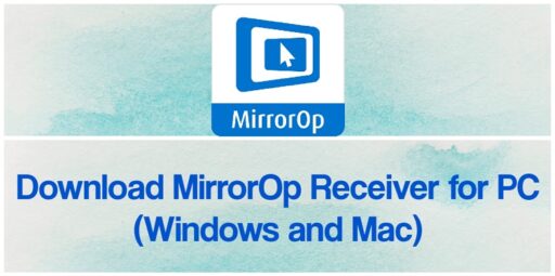 Descargue MirrorOp Receiver para PC Windows y Mac