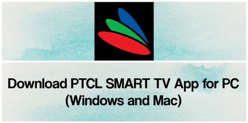 Descargue la aplicacion PTCL SMART TV para PC Windows y
