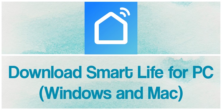 Descargue la aplicacion Smart Life para PC Windows y Mac