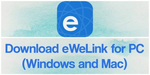 Descarga eWeLink para PC Windows y Mac