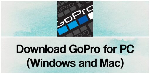 Descarga la aplicacion GoPro para PC Windows y Mac