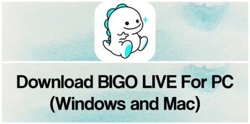 Descargue la aplicacion BIGO LIVE para PC Windows y Mac