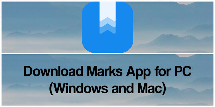 Descarga la aplicación Marks para PC (Windows y Mac) 3 Descarga la aplicación Marks para PC (Windows y Mac)
